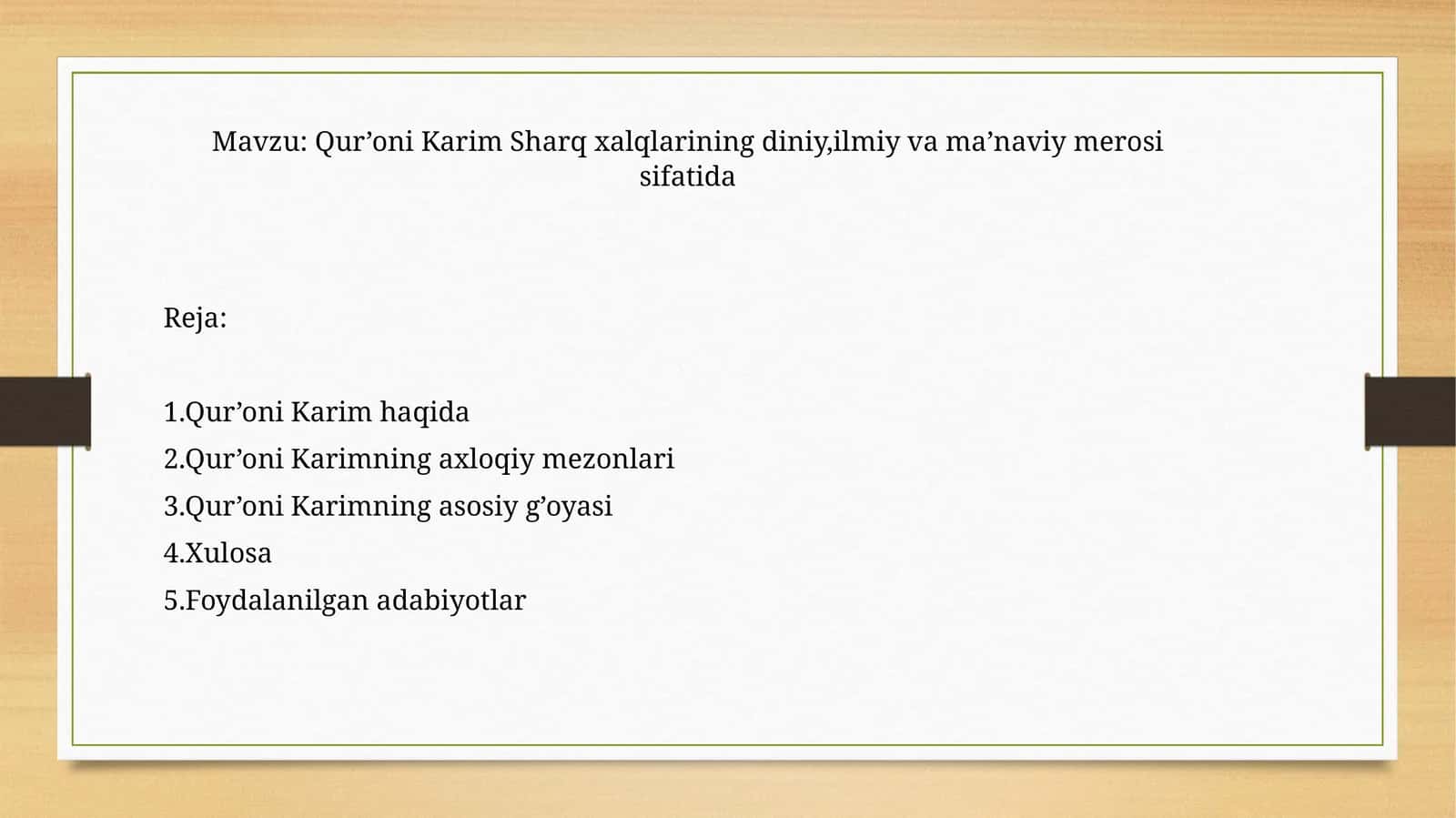 Qur’oni Karim Sharq xalqlarining diniy,ilmiy va ma’naviy merosi sifatida 1