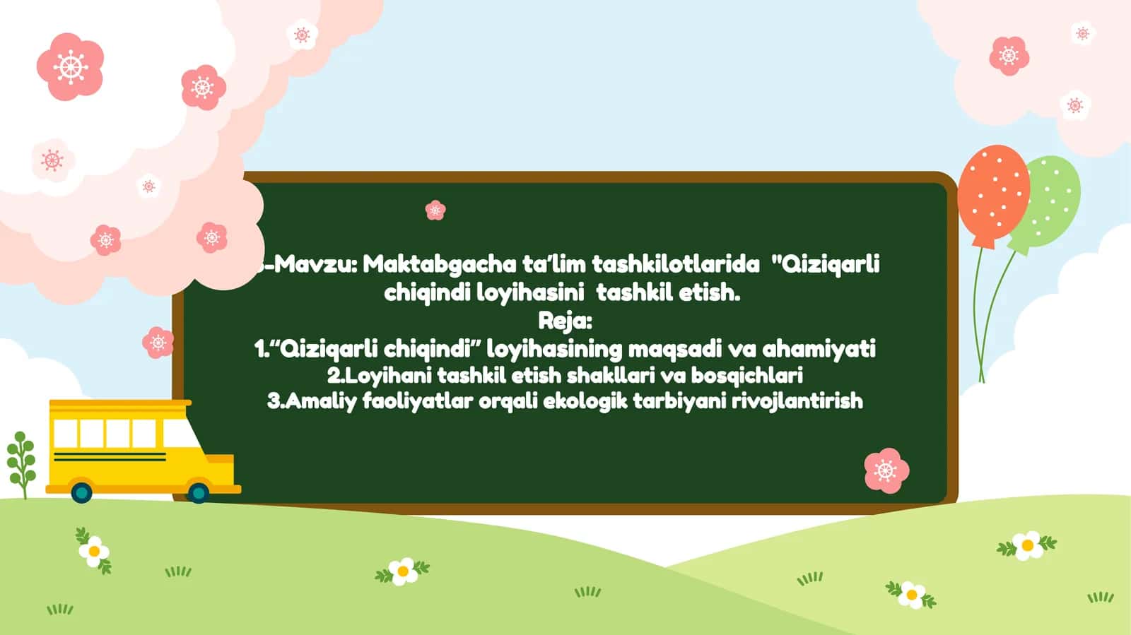 Maktabgachataʼlimtashkilotlarida"Qiziqarlichiqindiloyihasinitashkiletish 1