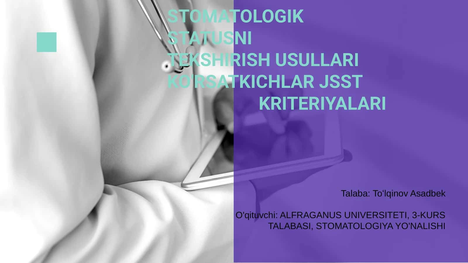 Stomatologik Statusni Tekshirish Usullari Korsatchiklar JSST Kriteriyalari 1