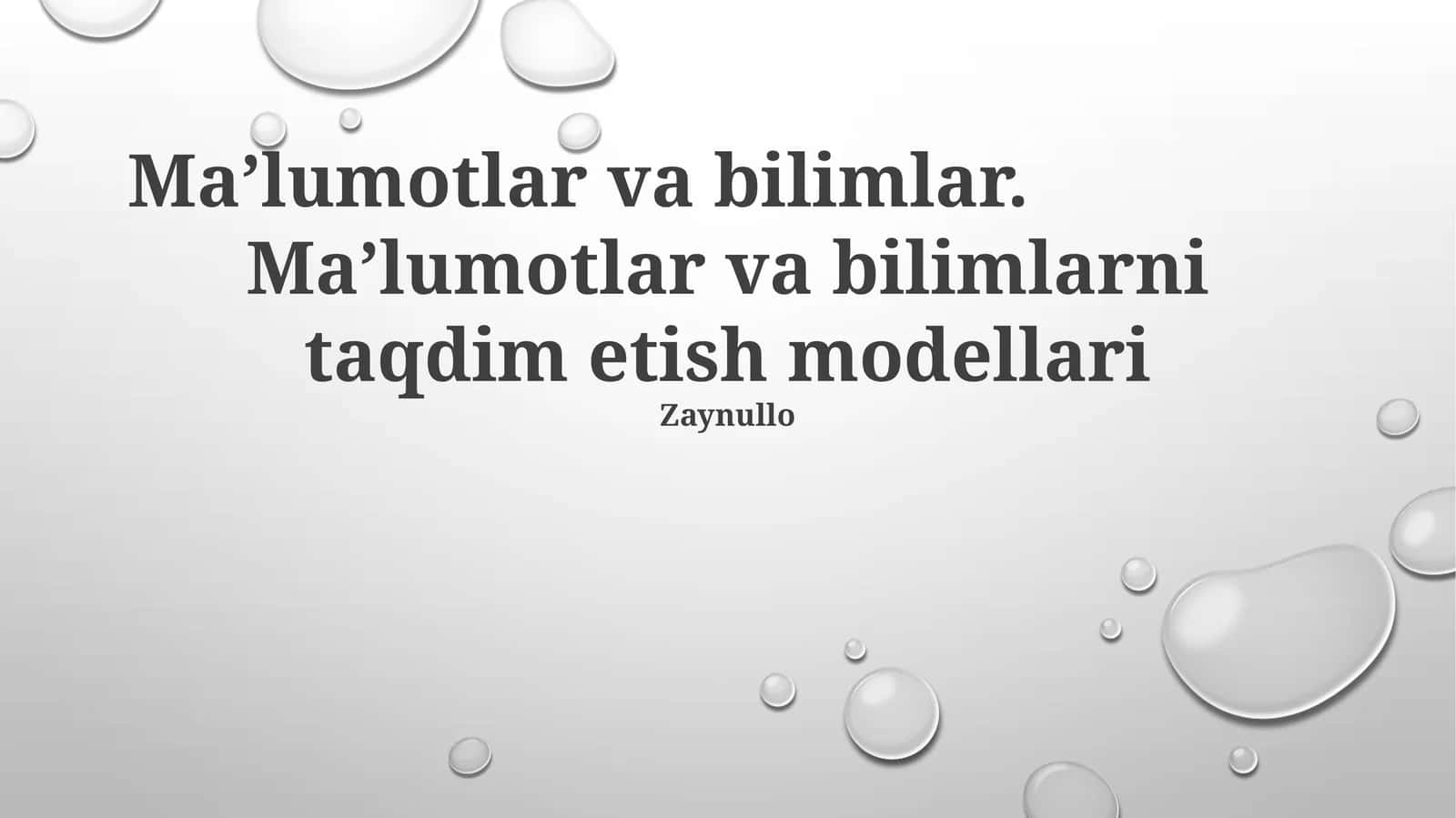 Ma’lumotlar va bilimlarni taqdim etish modellari 1