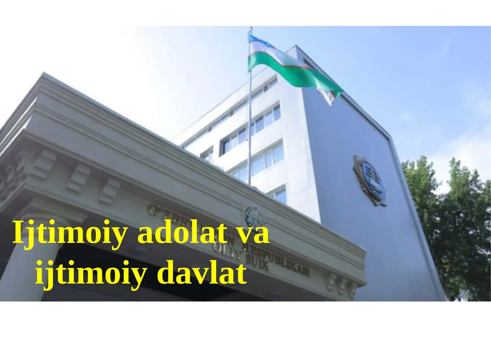 Ijtimoiy adolat va ijtimoiy davlat 1
