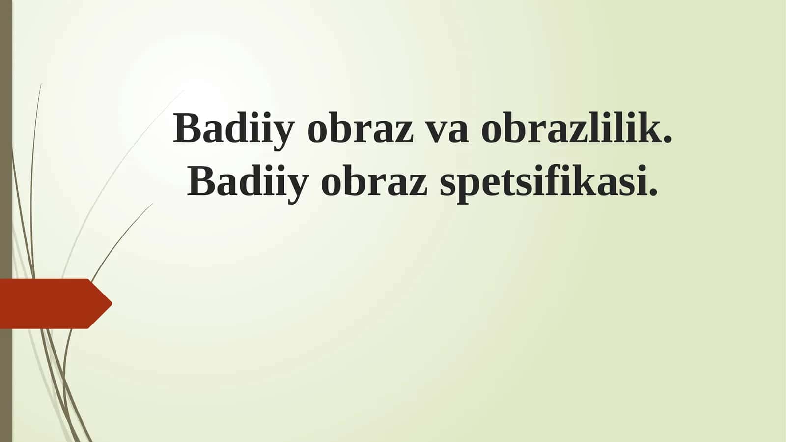 Badiiy obraz va obrazlilik 1