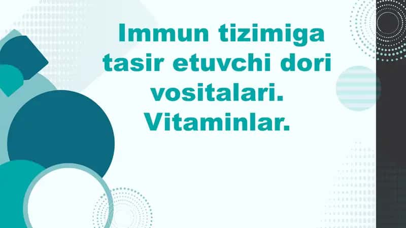 Immun tizimiga ta'sir etuvchi dori vositalari. 1