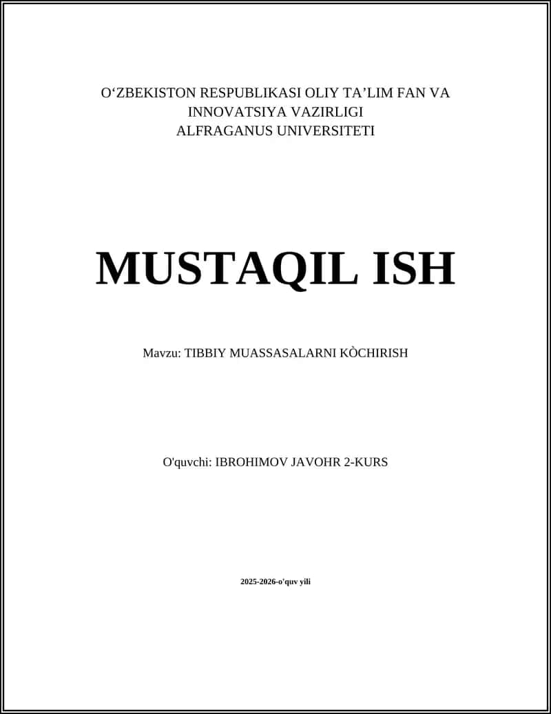 TIBBIY MUASSASALARNI KÒCHIRISH 1