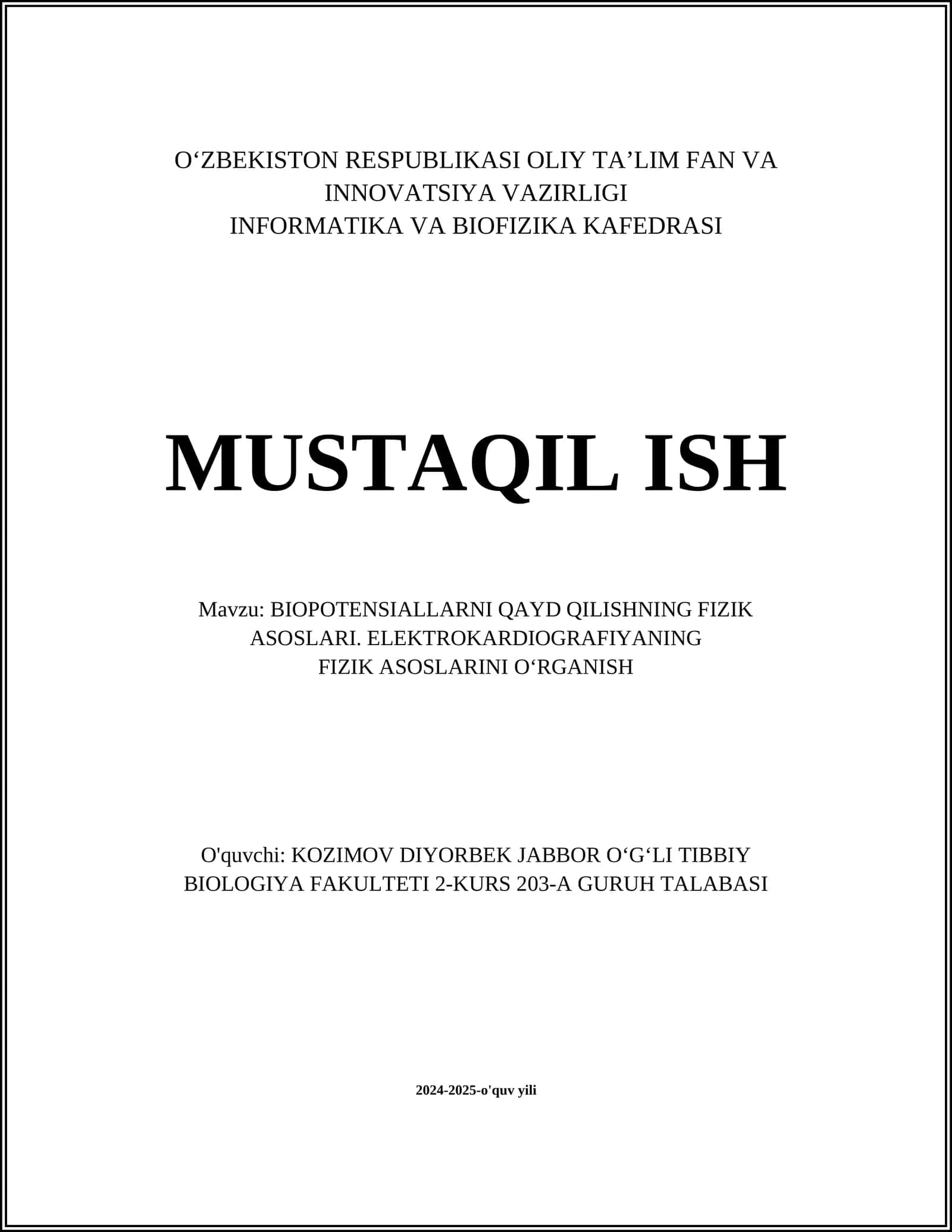 BIOPOTENSIALLARNI QAYD QILISHNING FIZIK ASOSLARI. ELEKTROKARDIOGRAFIYANING FIZIK ASOSLARINI O‘RGANISH 1