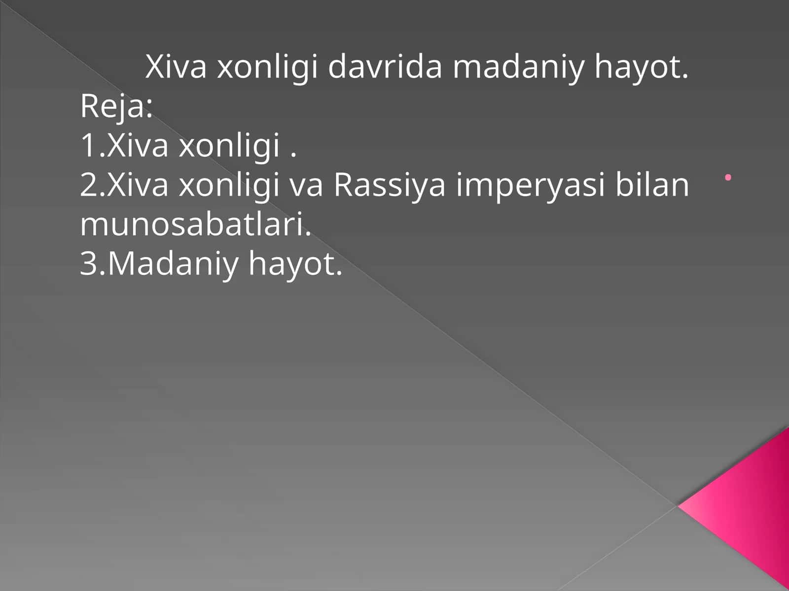 Xiva xonligi davrida madaniy hayot 1