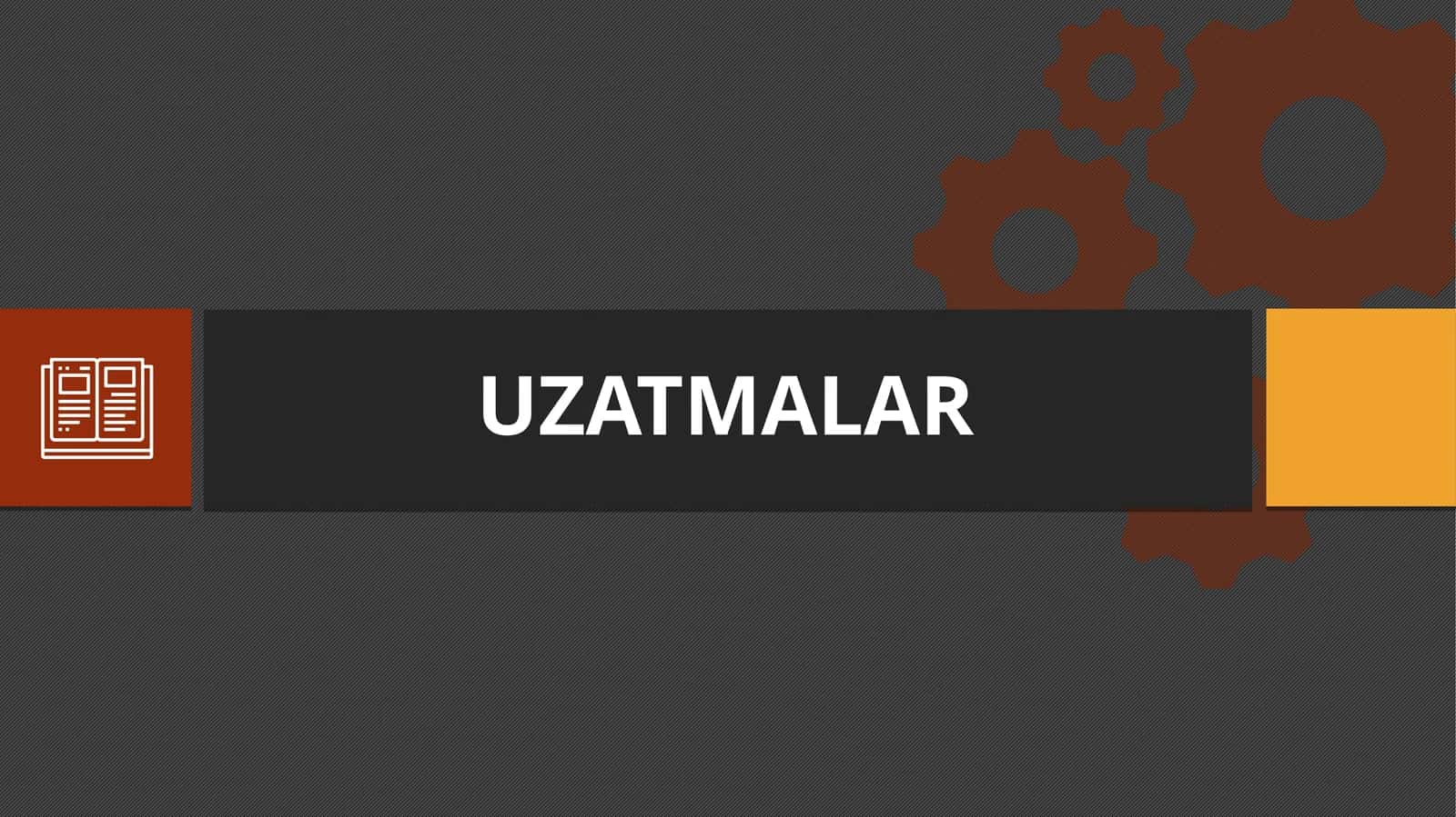 CHERVYAKLI UZATMALAR 1