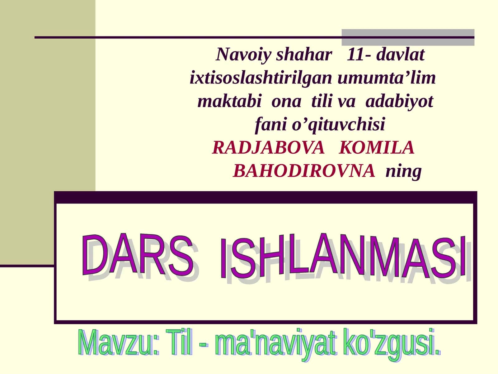RADJABOVA KOMILABAHODIROVNAning DARS ISHLANMASI 1