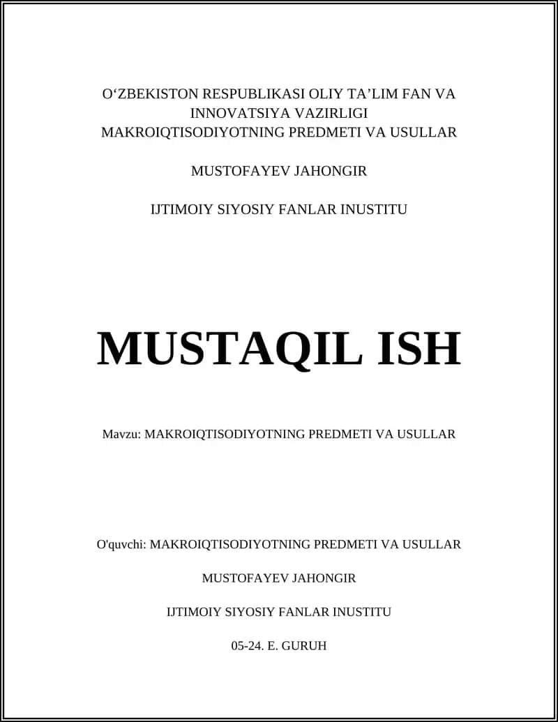 MAKROIQTISODIYOTNING PREDMETI VA USULLAR 1