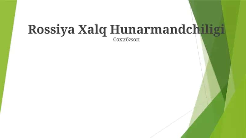 Rossiya Xalq Hunarmandchiligi 1