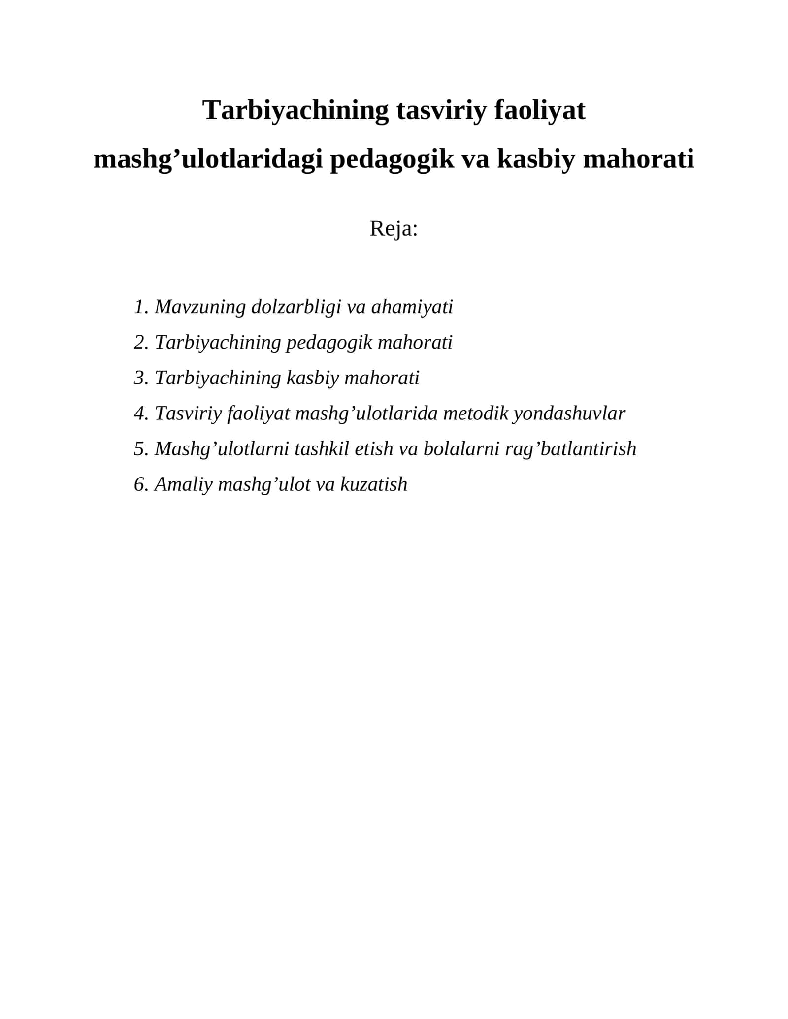 Tarbiyachining tasviriy faoliyat mashg’ulotlaridagi pedagogik va kasbiy mahorati 1