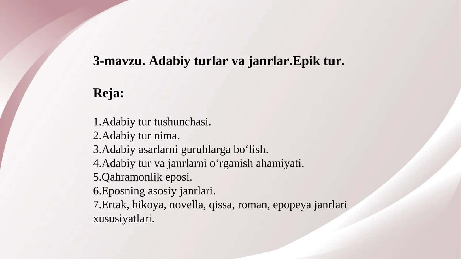3-mavzu. Adabiy turlar va janrlar.Epik tur 1