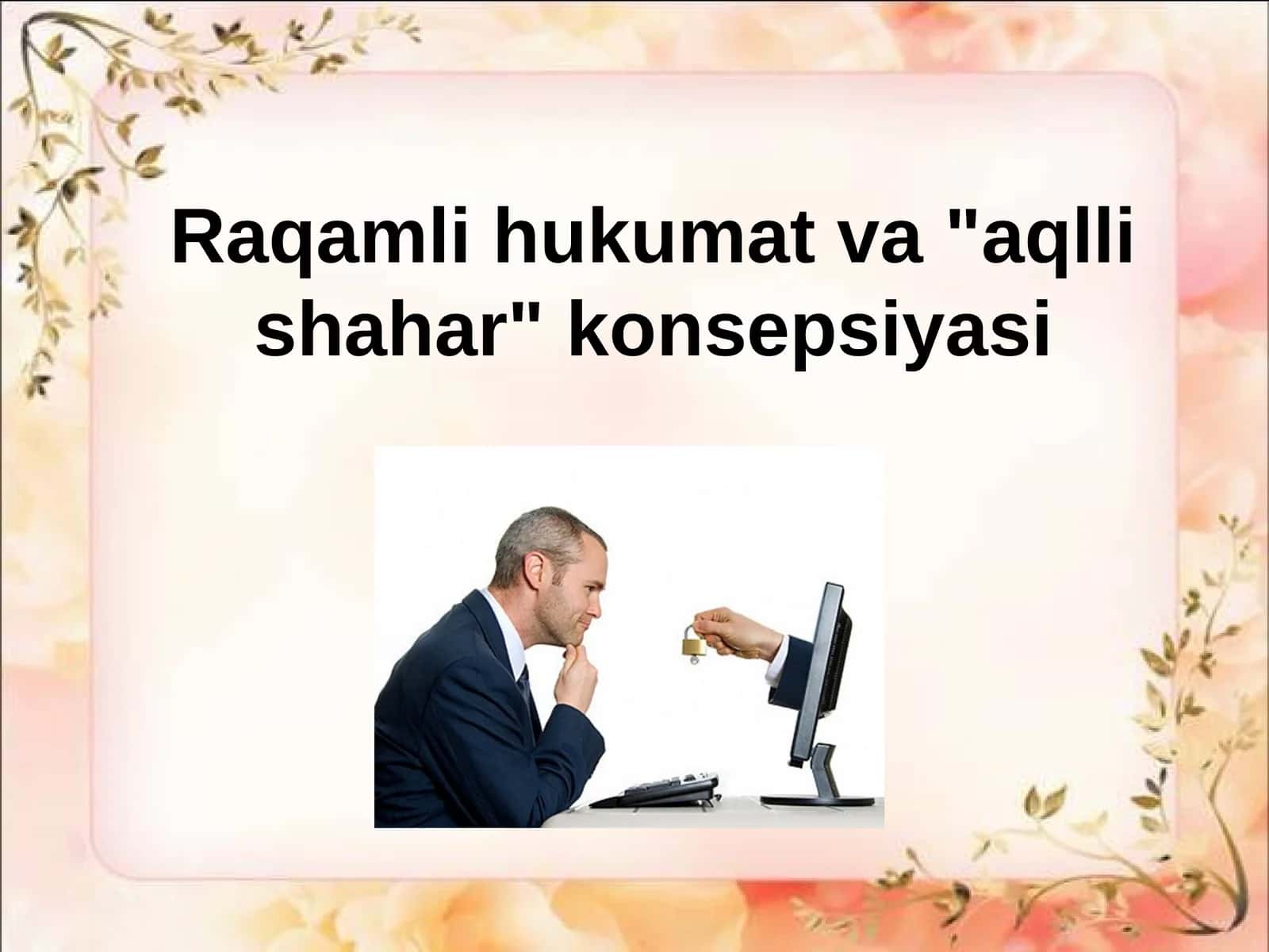 Elektron hukumat va "aqlli shahar" konsepsiyasi 1