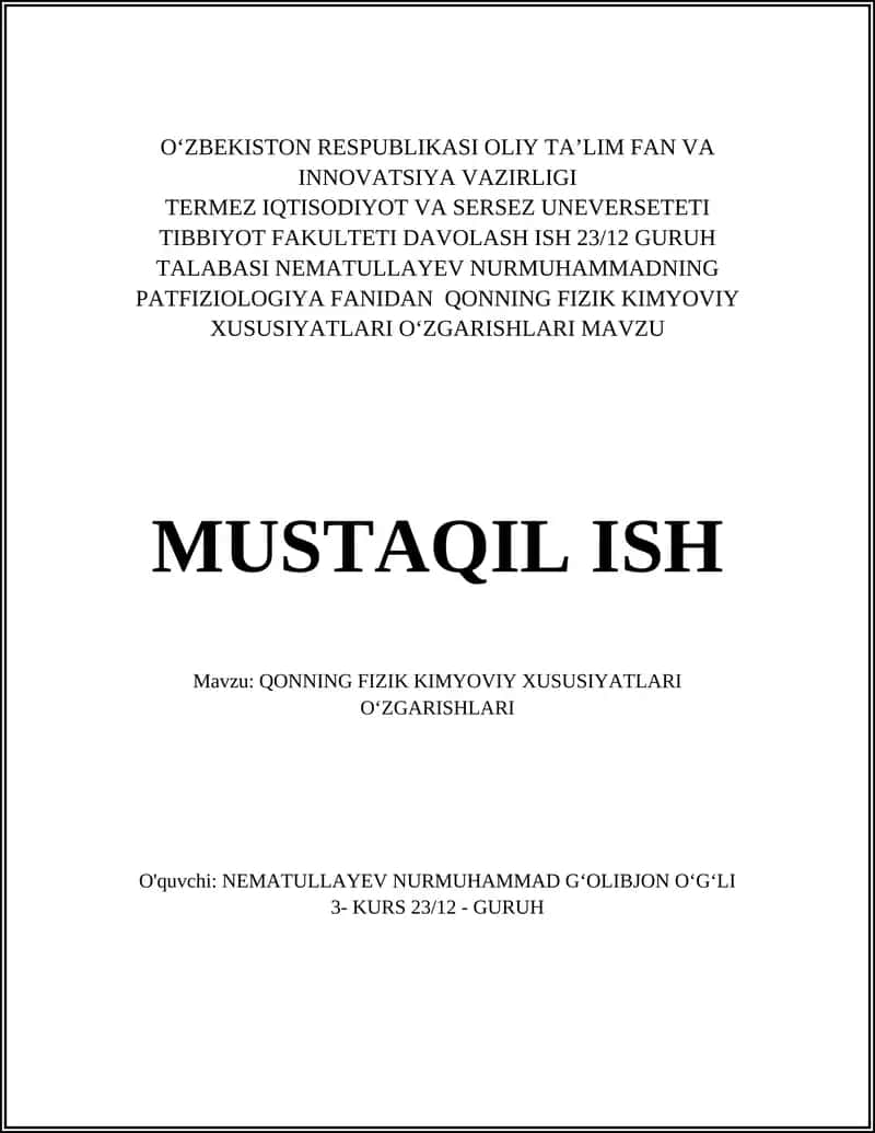 QONNING FIZIK KIMYOVIY XUSUSIYATLARI OʻZGARISHLARI 1