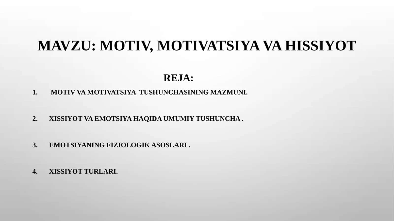 motiv, motivatsiya va hissiyot 1
