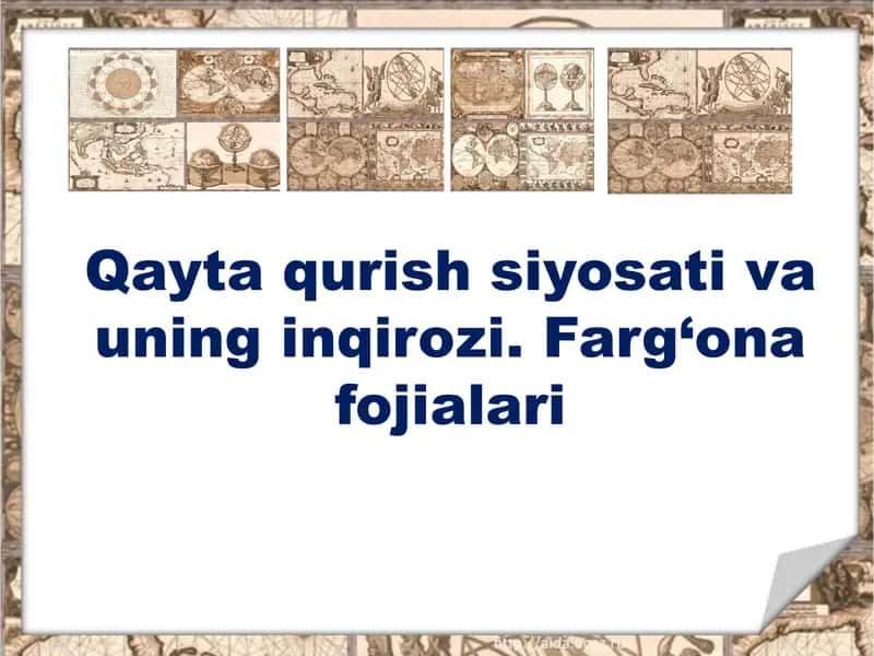 Qayta qurish siyosati va uning inqirozi. Farg‘ona fojialari 1