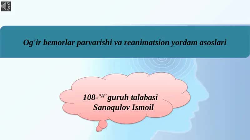 Og'irbemorlar parvarishi va reanimatsiya 1