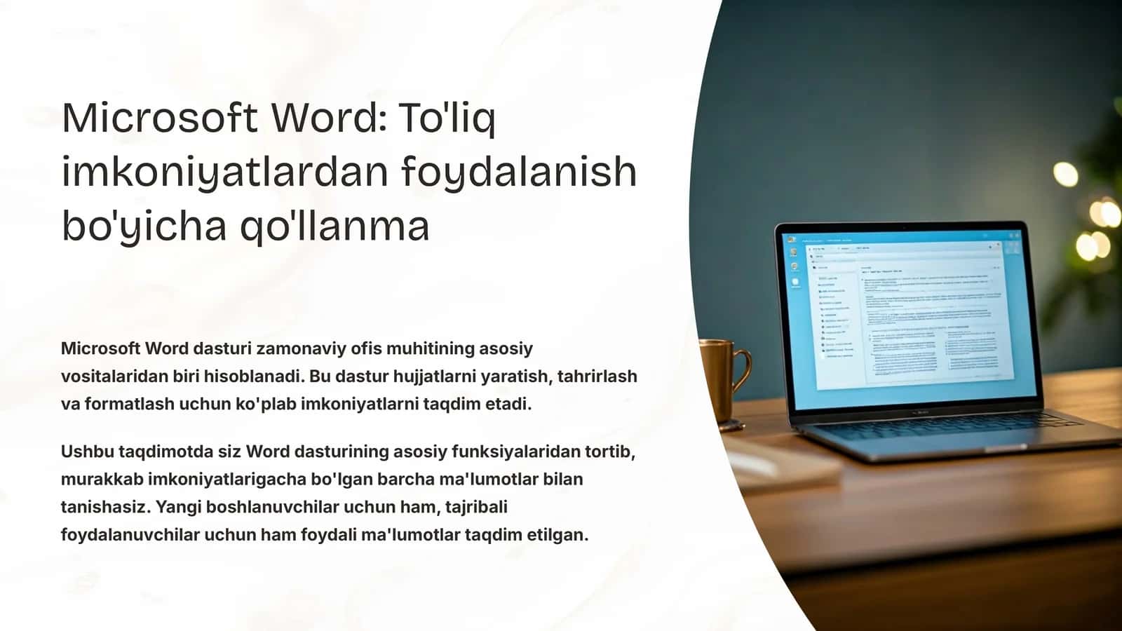 Microsoft Word: To'liq imkoniyatlardan foydalanish bo'yicha qo'llanma 1