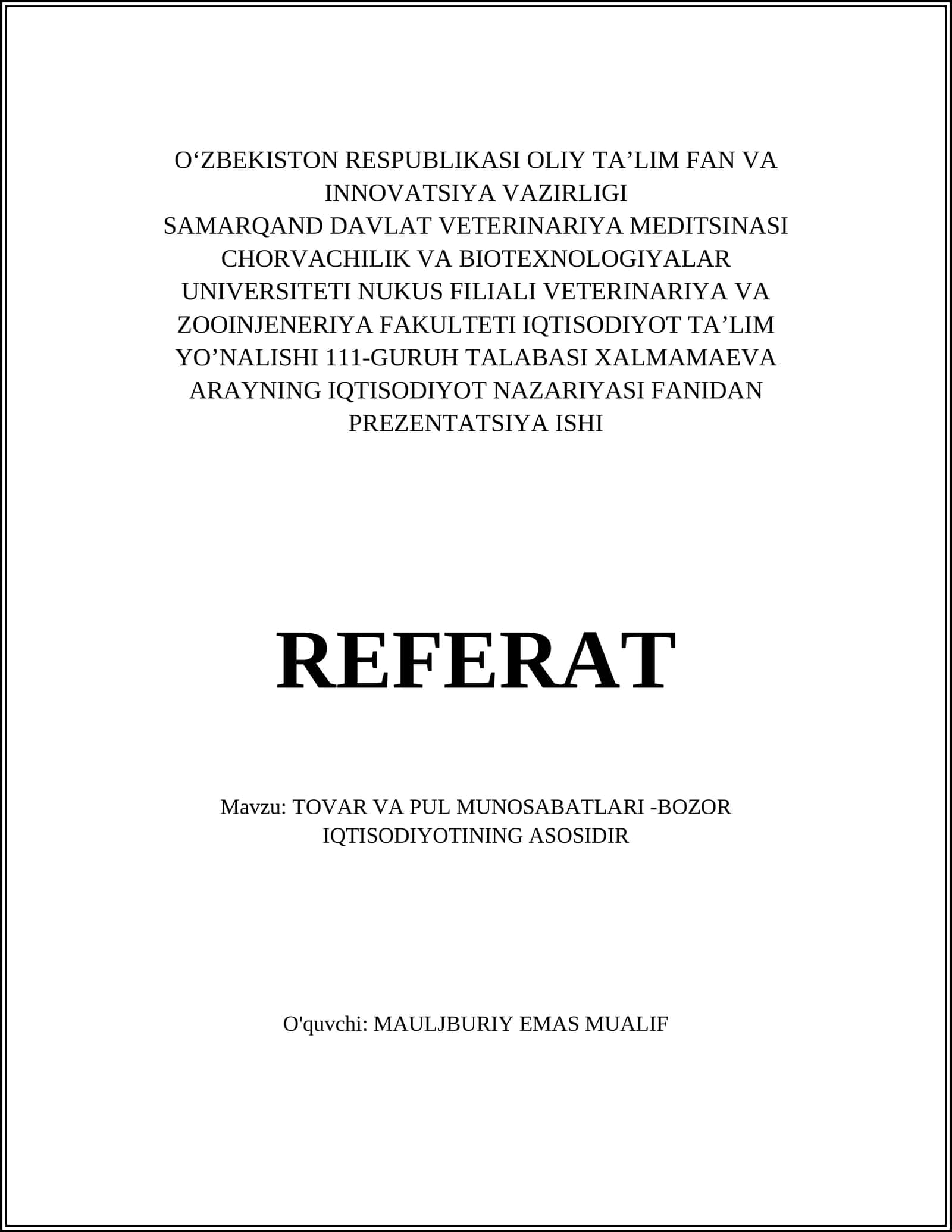 ТOVAR VA PUL MUNOSABATLARI -BOZOR IQTISODIYOTINING ASOSIDIR 1
