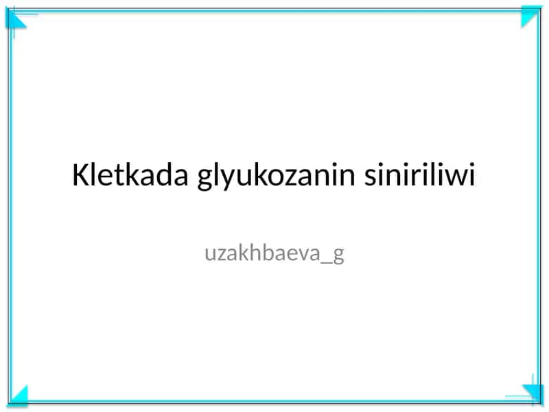Kletkada glyukozanin siniriliwi 1