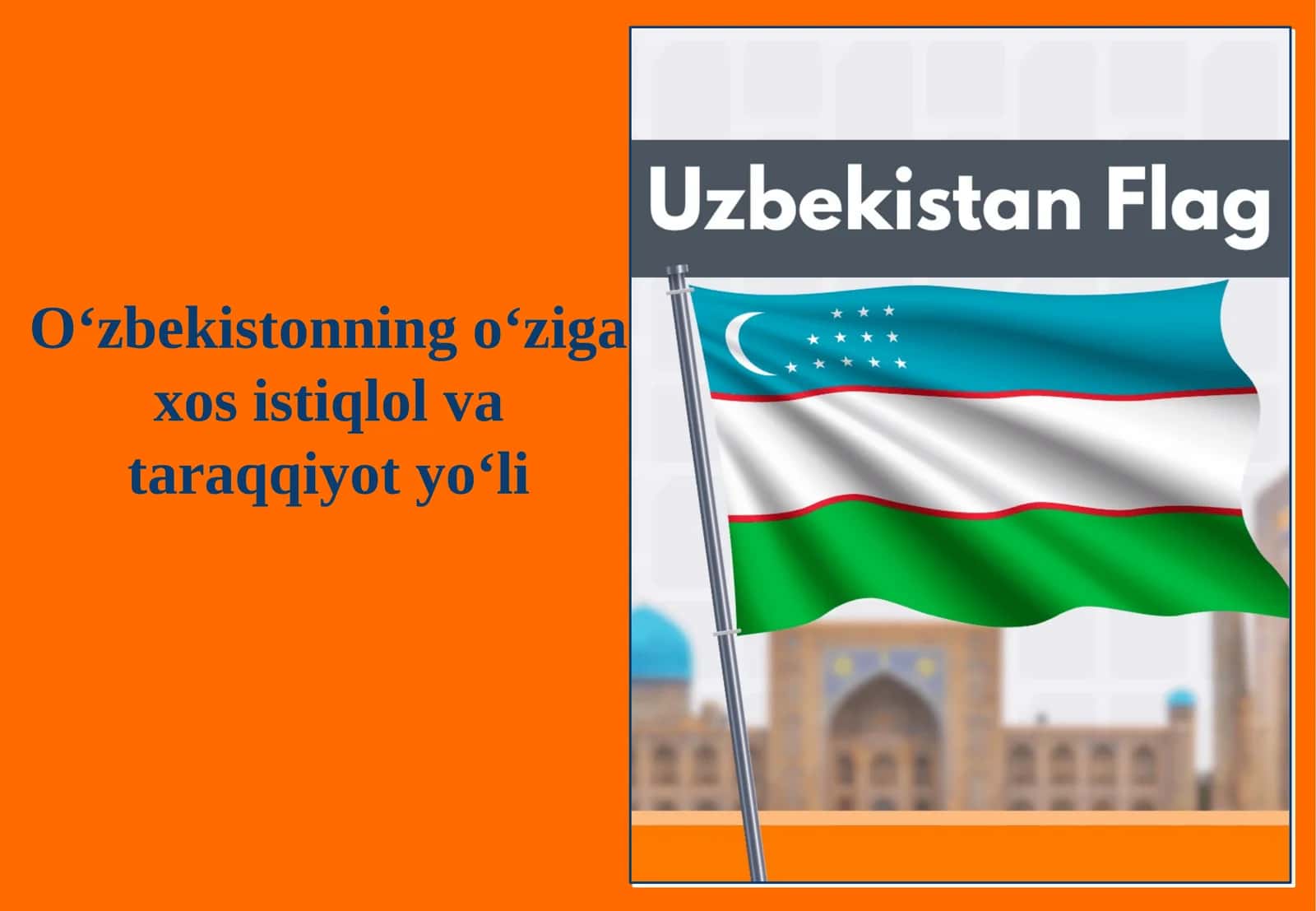 O‘zbekistonning o‘ziga xos istiqlol va taraqqiyot yo‘li 1