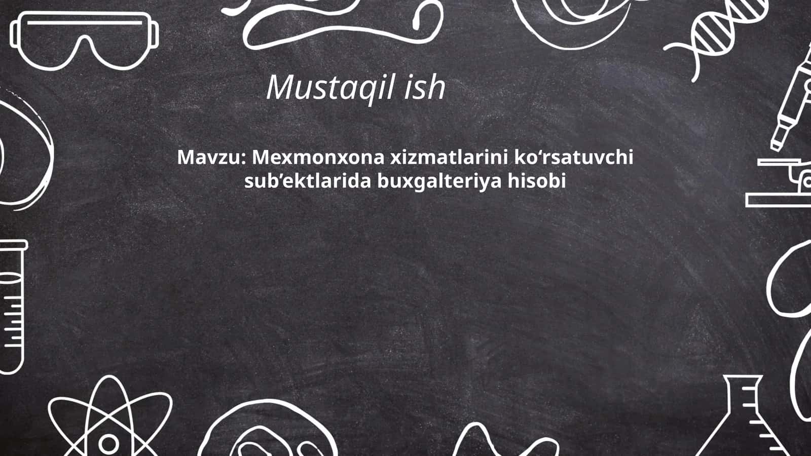 Mexmonxona xizmatlarini ko‘rsatuvchi sub’ektlarida buxgalteriya hisobi 1