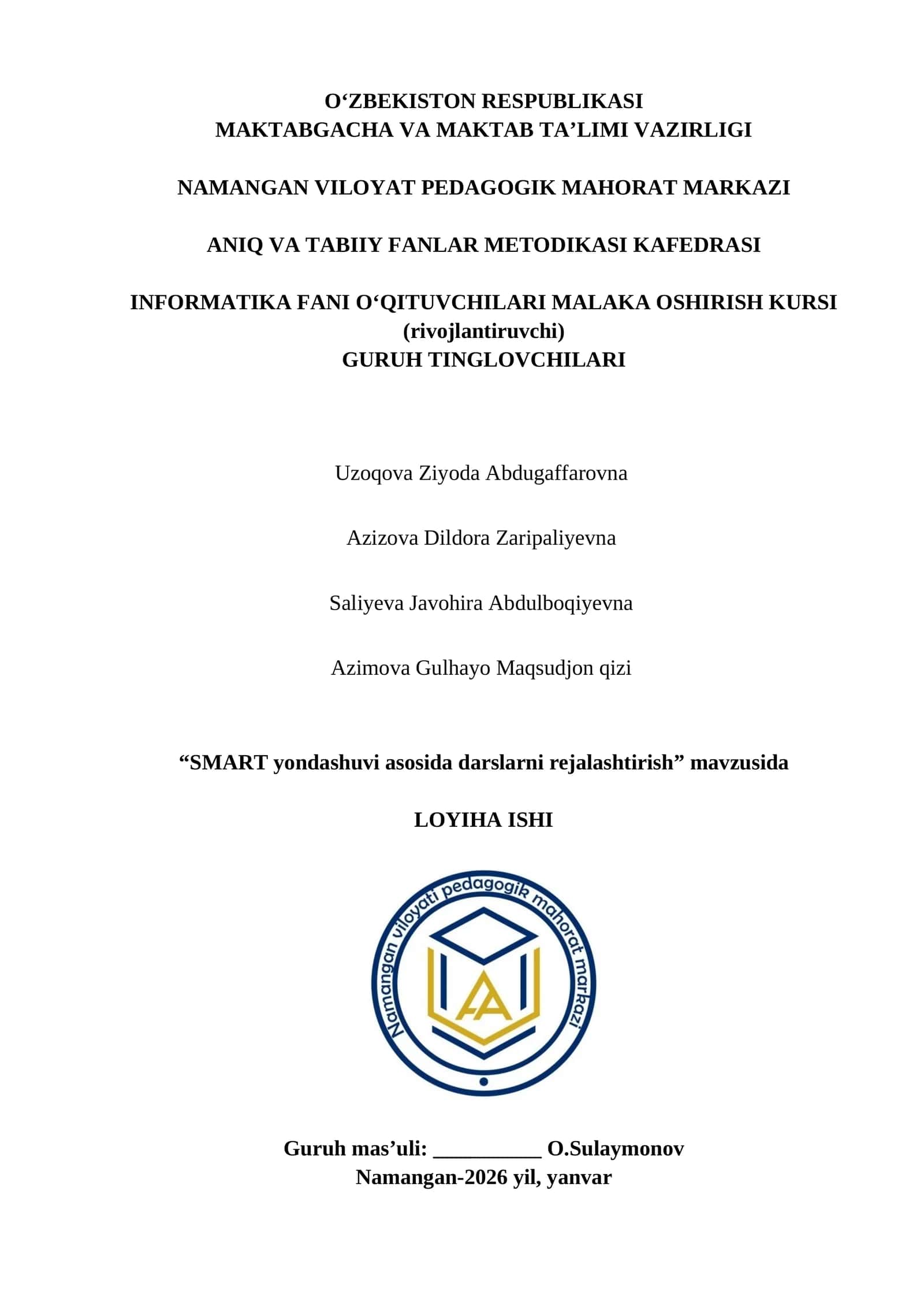 “SMART yondashuvi asosida darslarni rejalashtirish” mavzusida LOYIHA ISHI 1