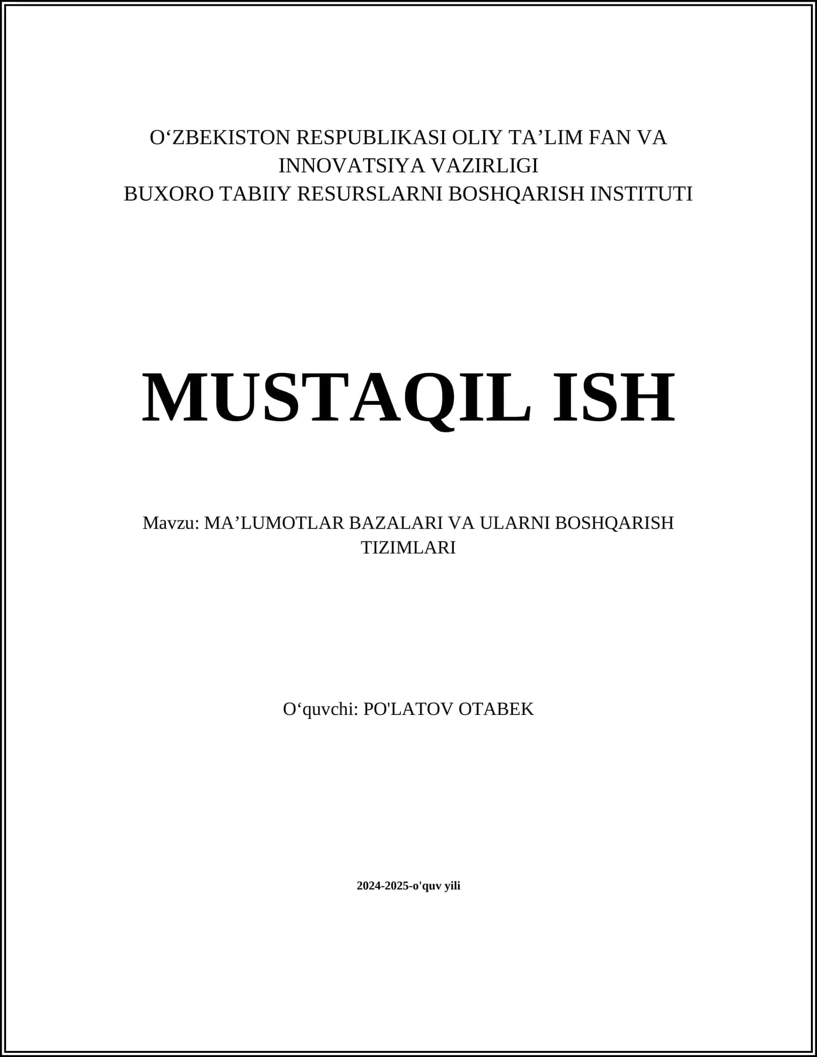 MAʼLUMOTLAR BAZALARI VA ULARNI BOSHQARISH TIZIMLARI 1