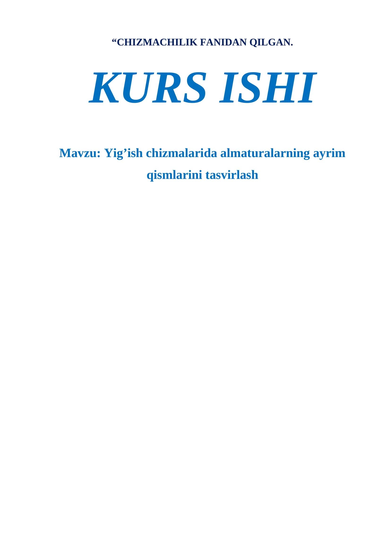 Yig’ish chizmalarida almaturalarning ayrim qismlarini tasvirlash 1