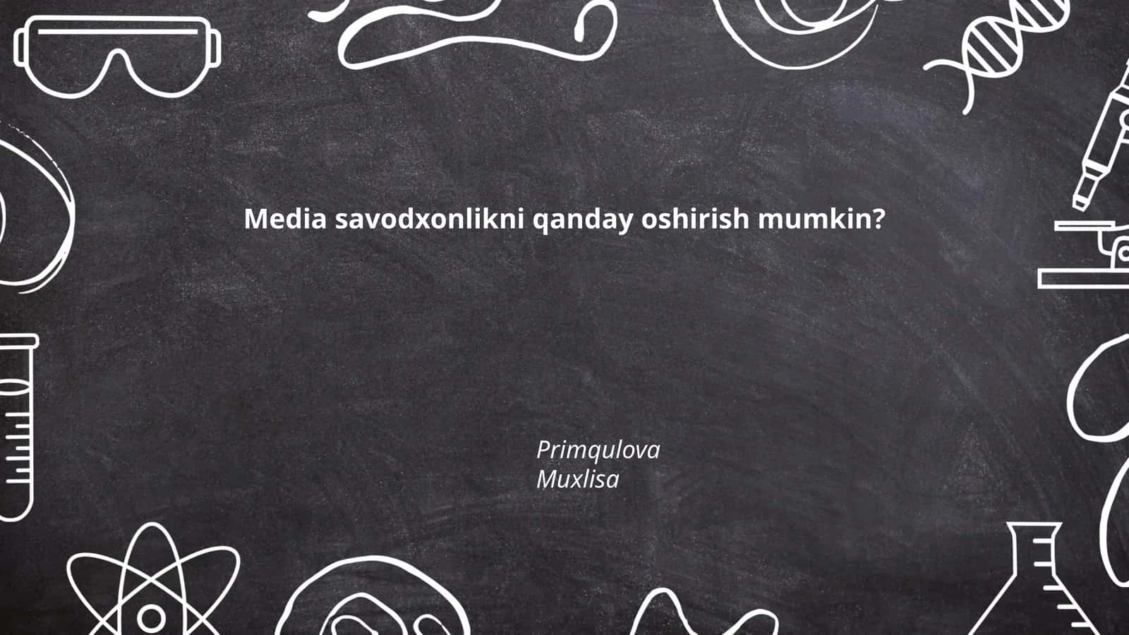 Media savodxonlikni oshirish 1