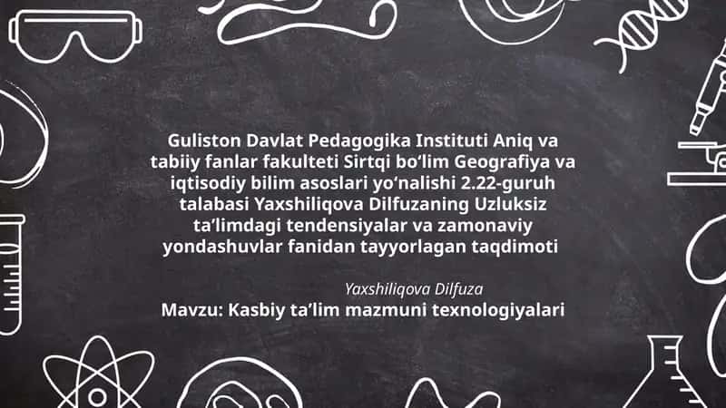 Kasbiy taʼlim mazmuni texnologiyalari 1