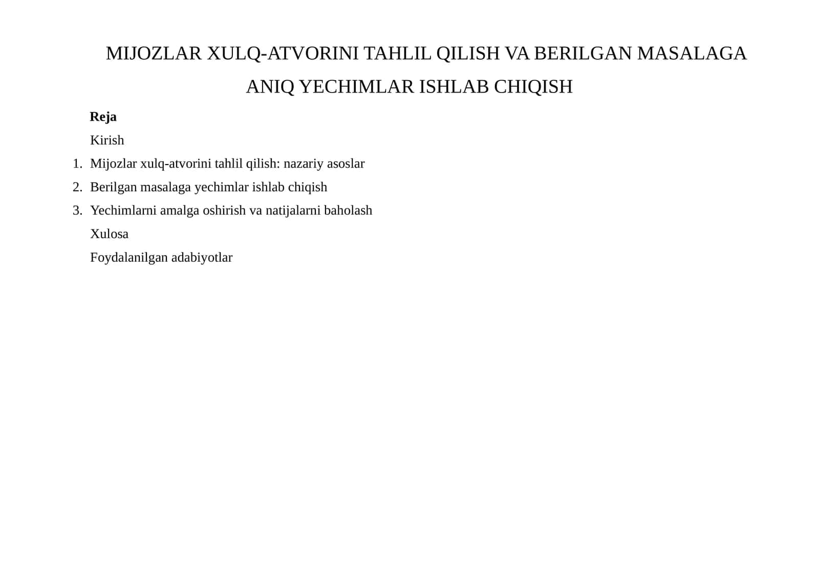 MIJOZLAR XULQ-ATVORINI TAHLIL QILISH VA BERILGAN MASALAGA ANIQ YECHIMLAR ISHLAB CHIQISH 1