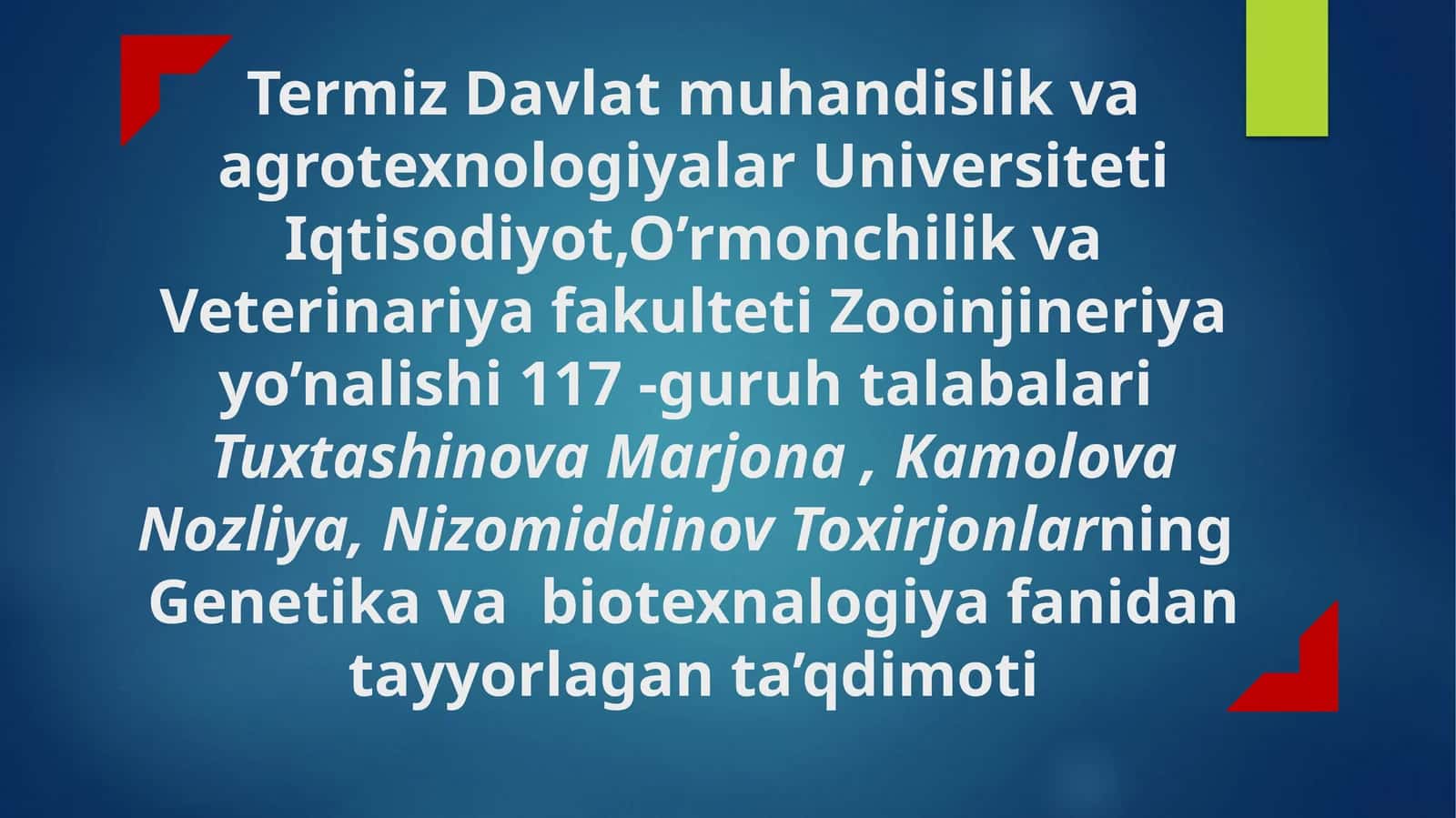 Genetika va biotexnologiya fan ta'limi 1