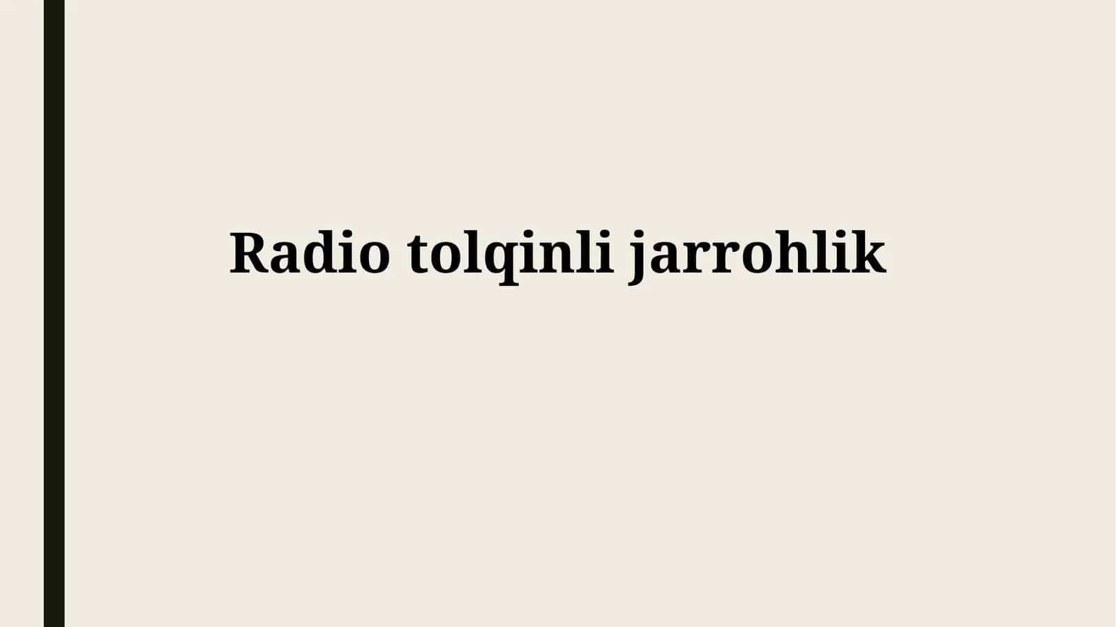 Radiochastotali xirurgiya 1