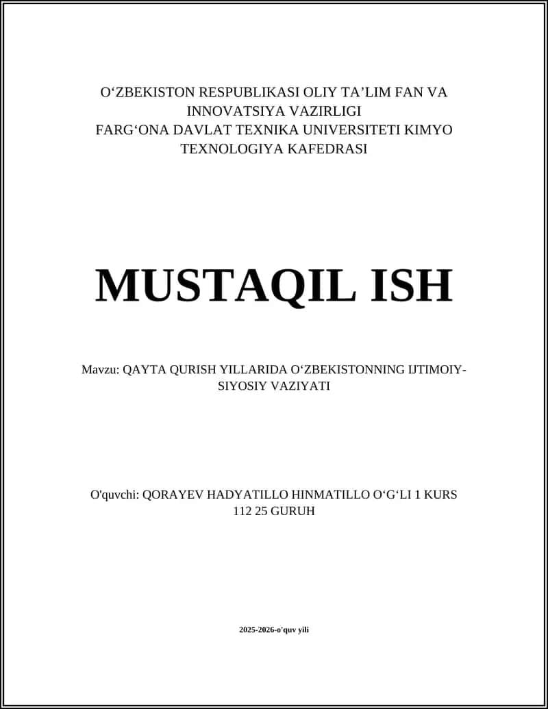 QAYTA QURISH YILLARIDA OʻZBEKISTONNING IJTIMOIY-SIYOSIY VAZIYATI 1