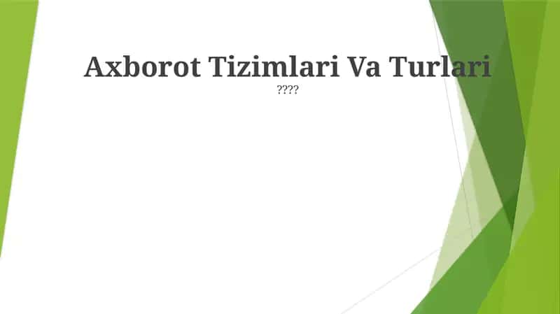 Axborot Tizimlari Va Turlari 1