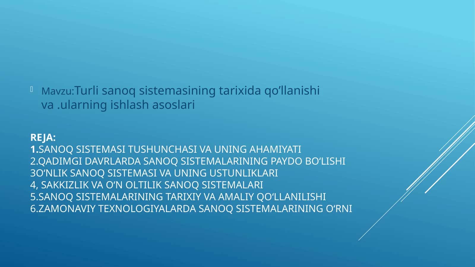 Sanoq sistemasining tarixida qo'llanishi va ularning ishlash asoslari 1