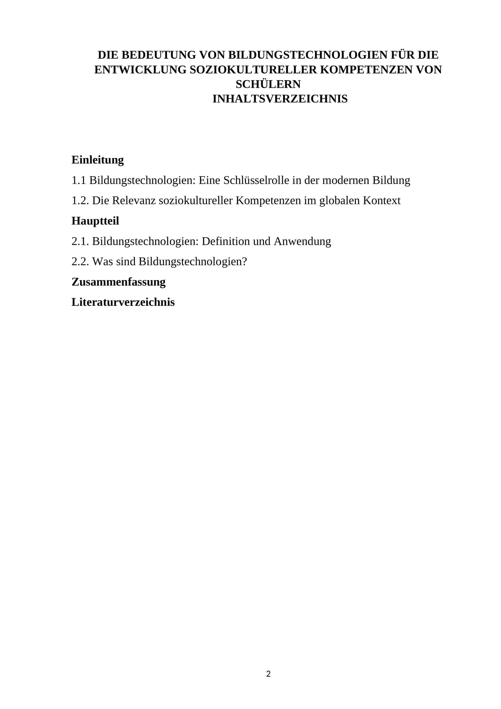 DIE BEDEUTUNG VON BILDUNGSTECHNOLOGIEN FÜR DIE ENTWICKLUNG SOZIOKULTURELLER KOMPETENZEN VON SCHÜLERN 1