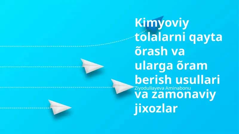 Kimyoviy tolalarni qayta õrash va ularga õram berish usullari va zamonaviy jixozlar 1