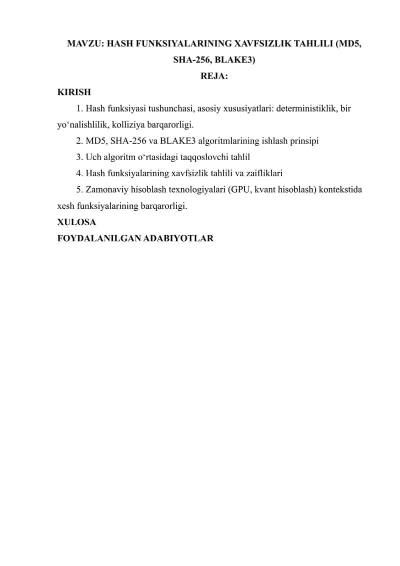 Hash funksiyalarining xavfsizlik tahlili (MD5, SHA-256, BLAKE3) 1