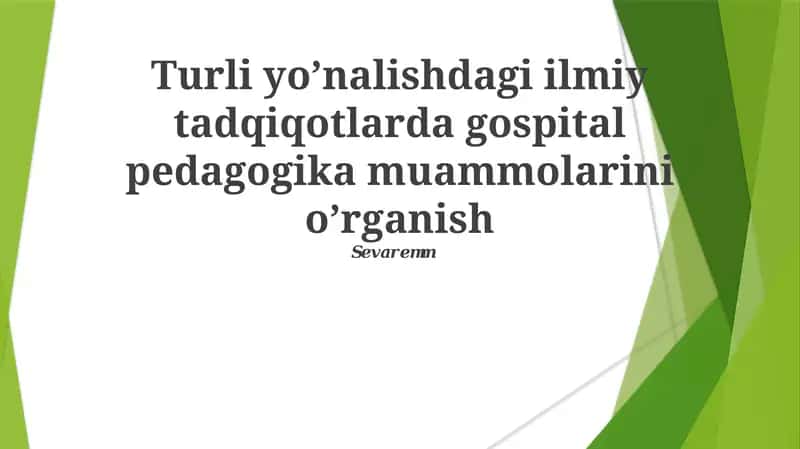 Kasalxonada pedagogika tadqiqotlari 1