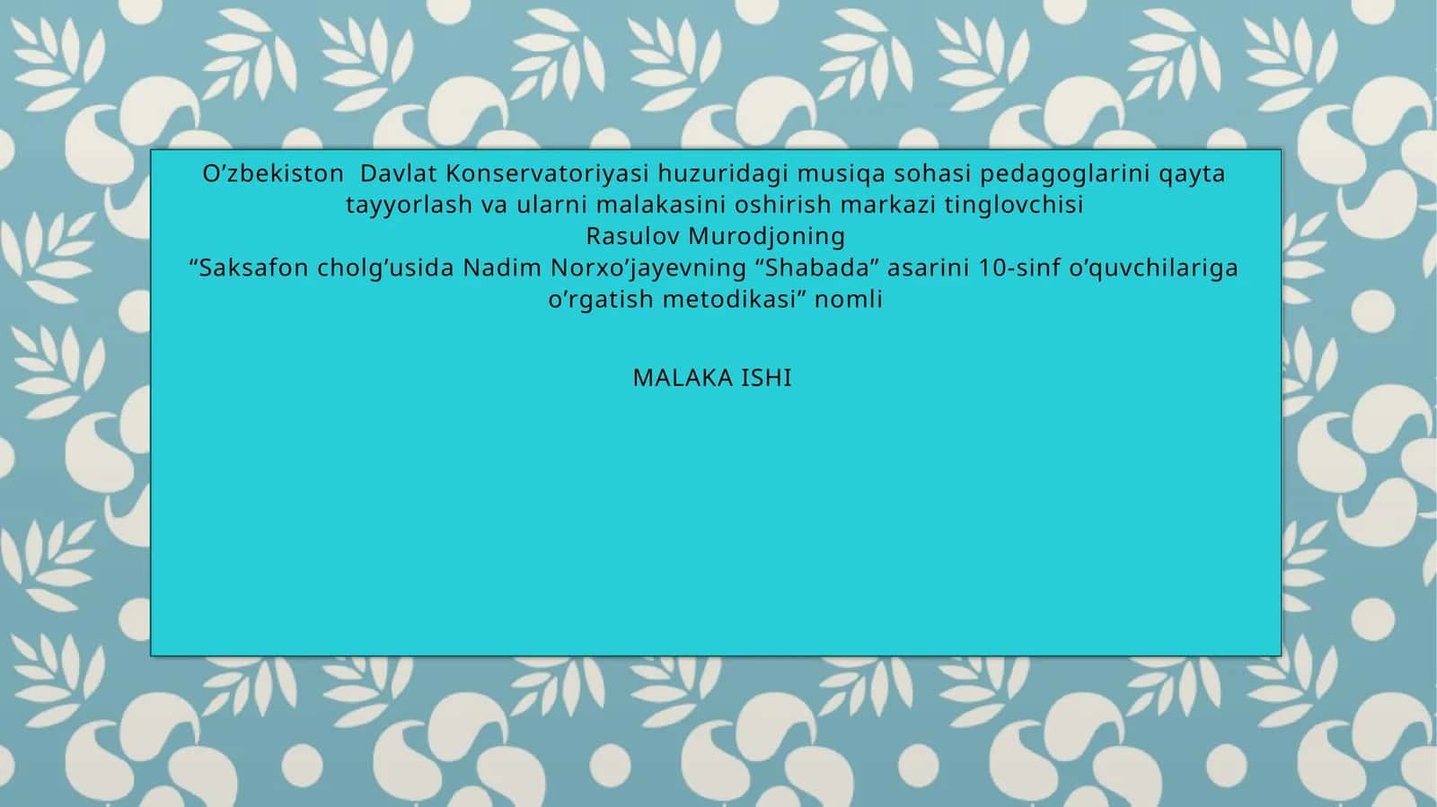 Nadim Norxo’jayevning “Shabada” asarini 10-sinf o’quvchilariga o’rgatish metodikasi 1