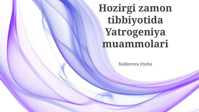 Yatrogeniya muammolari 1