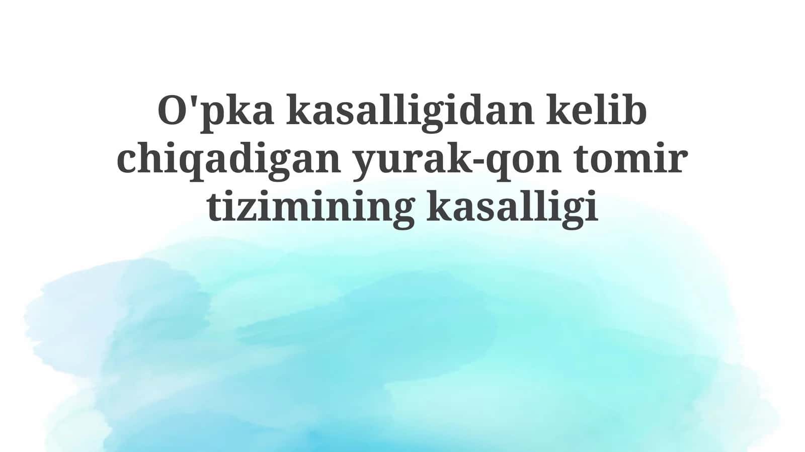 O'pka kasalliklarining yurak-qon tomir tizimiga ta'siri 1