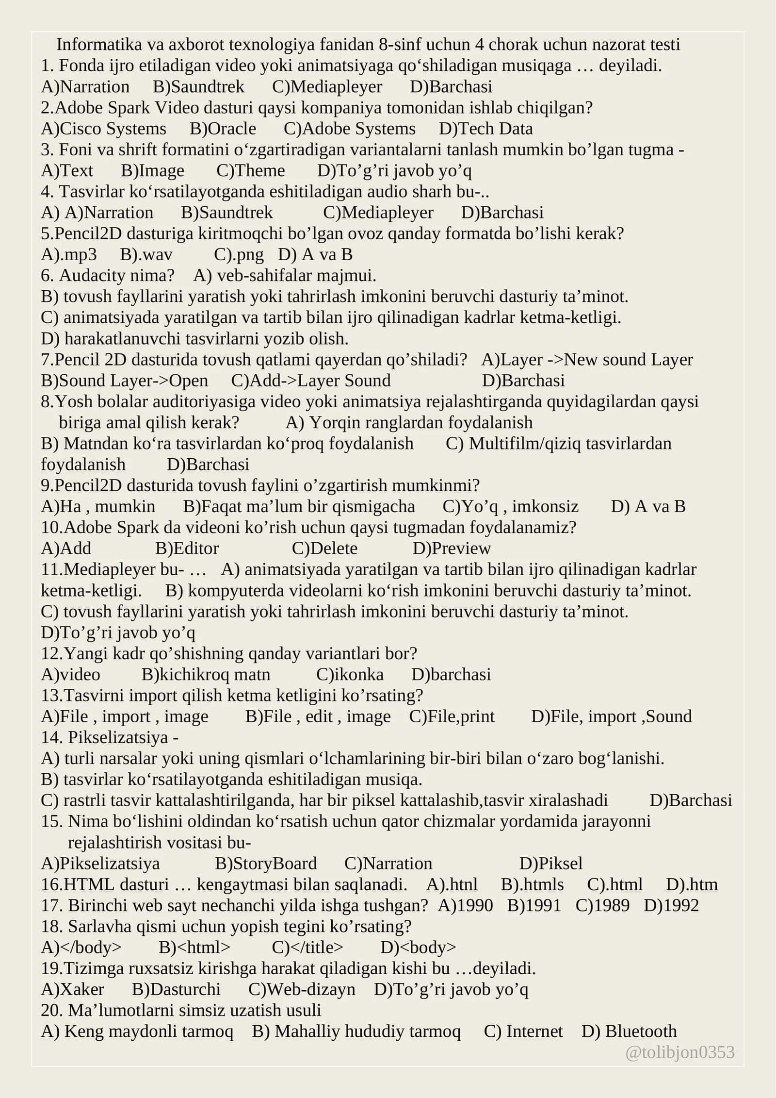 Informatika va axborot texnologiya fanidan 8-sinf uchun 4 chorak uchun nazorat testi 1
