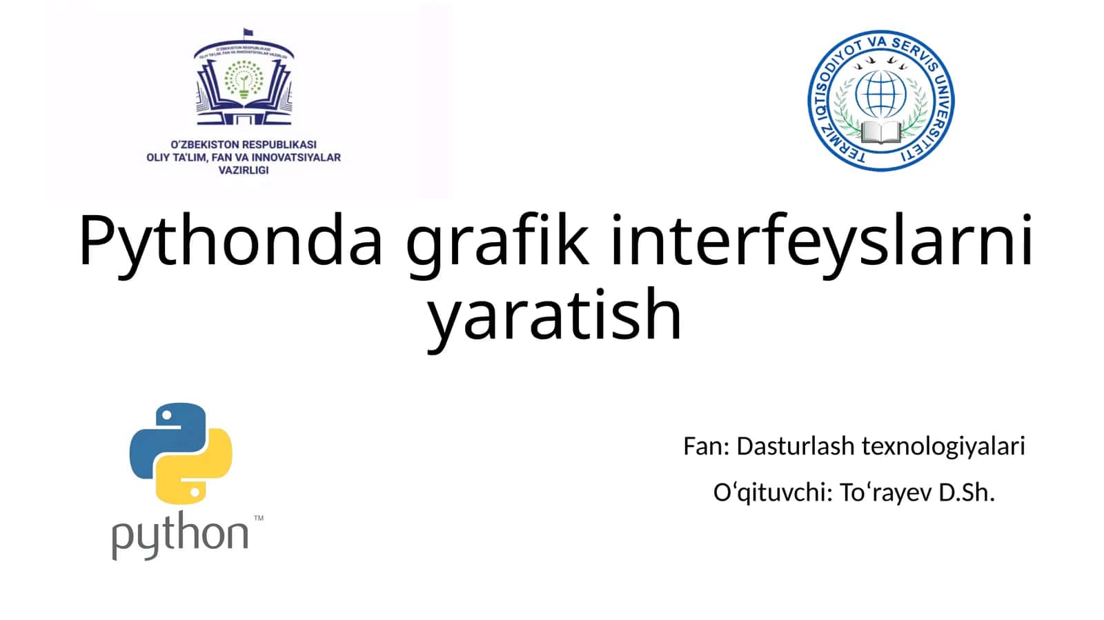 Pythonda grafik interfeyslarni yaratish 1