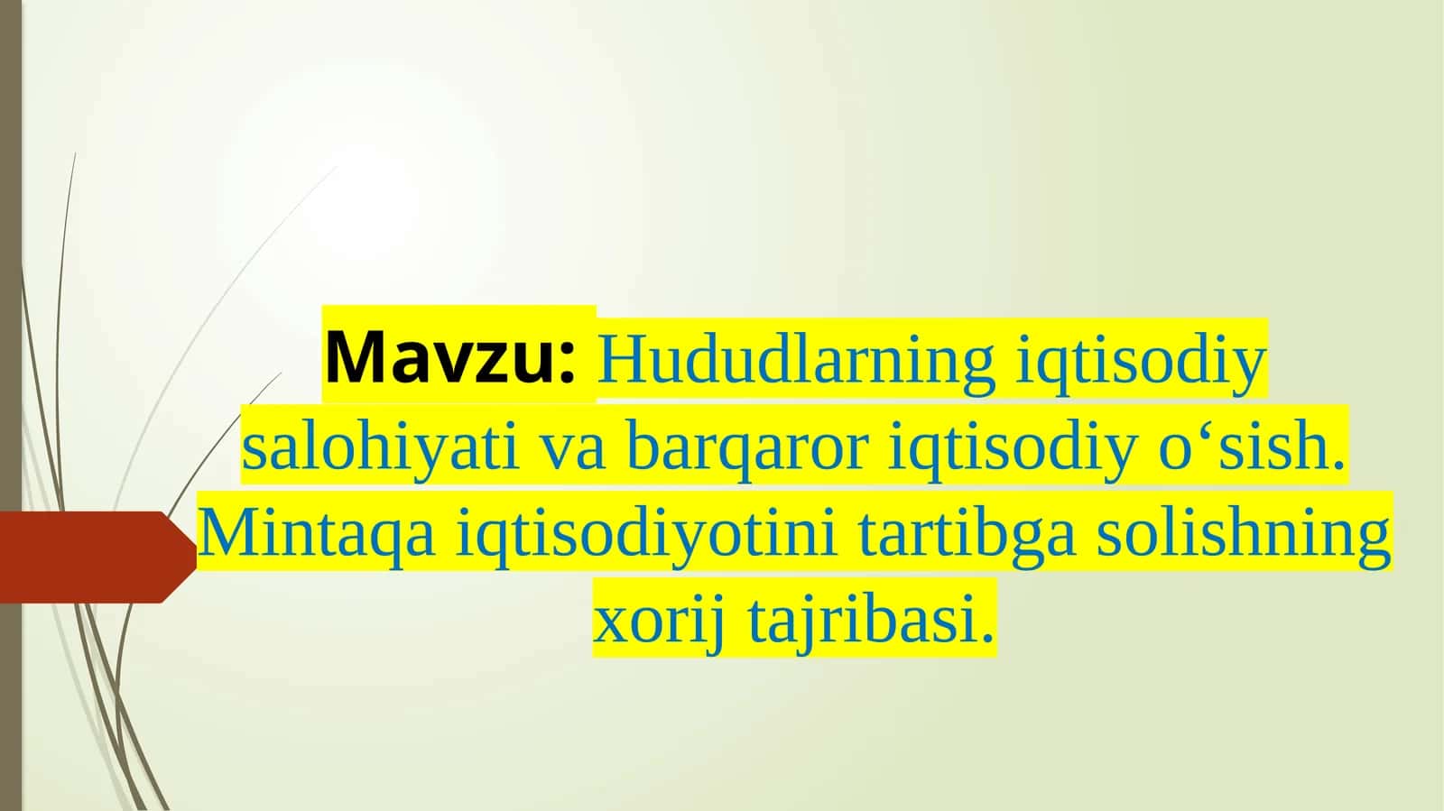 Hududlarning iqtisodiy salohiyati va barqaror iqtisodiy o‘sish. Mintaqa iqtisodiyotini tartibga solishning xorij tajribasi 1