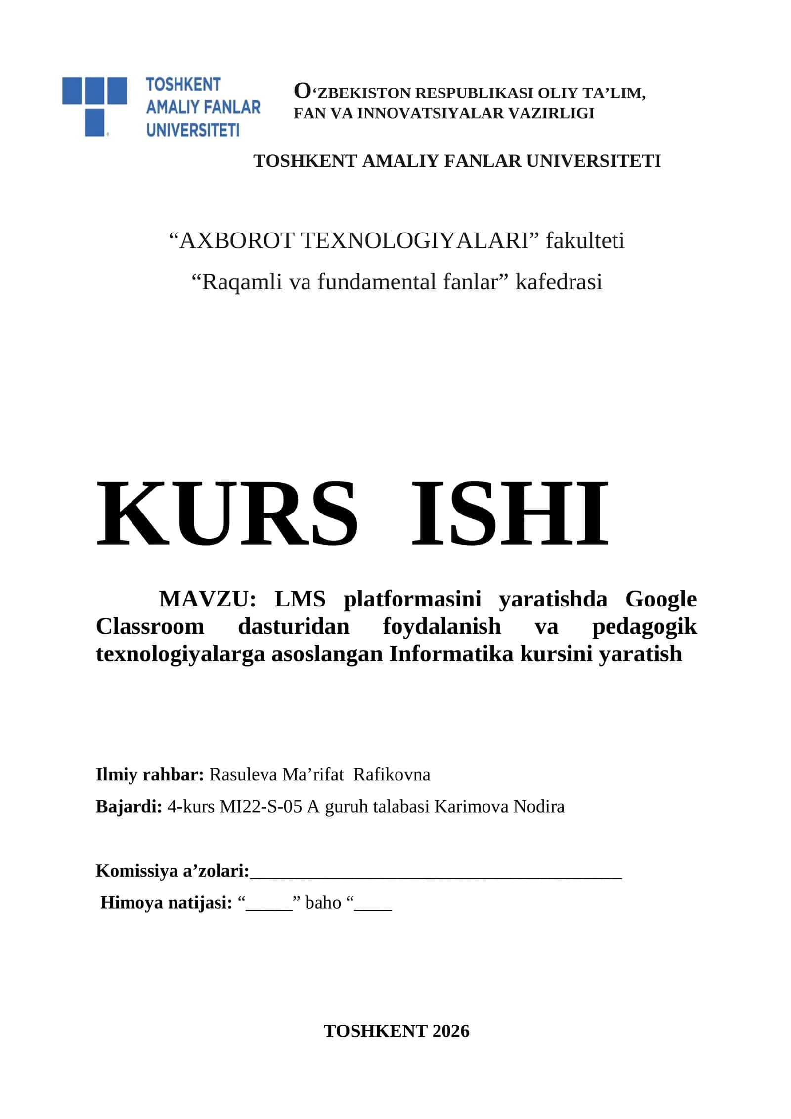 LMS platformasini yaratishda Google Classroom dasturidan foydalanish va pedagogik texnologiyalarga asoslangan Informatika kursini yaratish1.docx 1