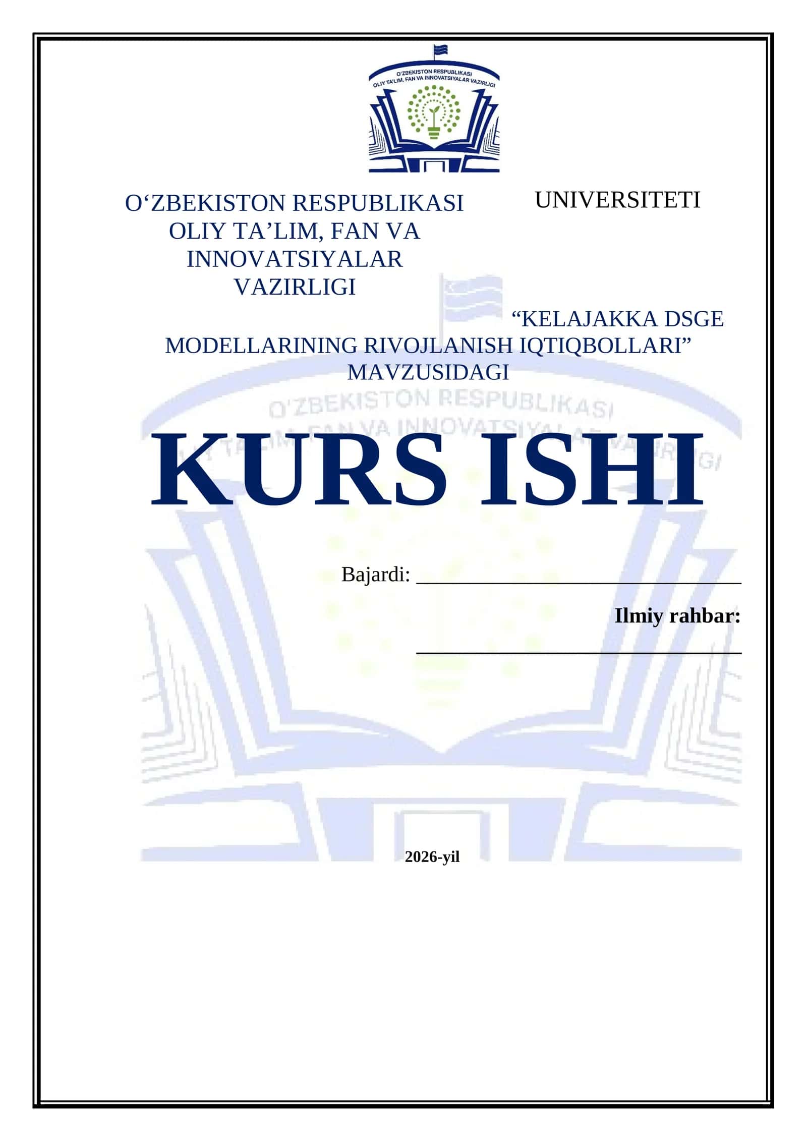 Kelajakka DSGE Modellarining Rivojlanish Iqtibollari Kurs Ishi 1