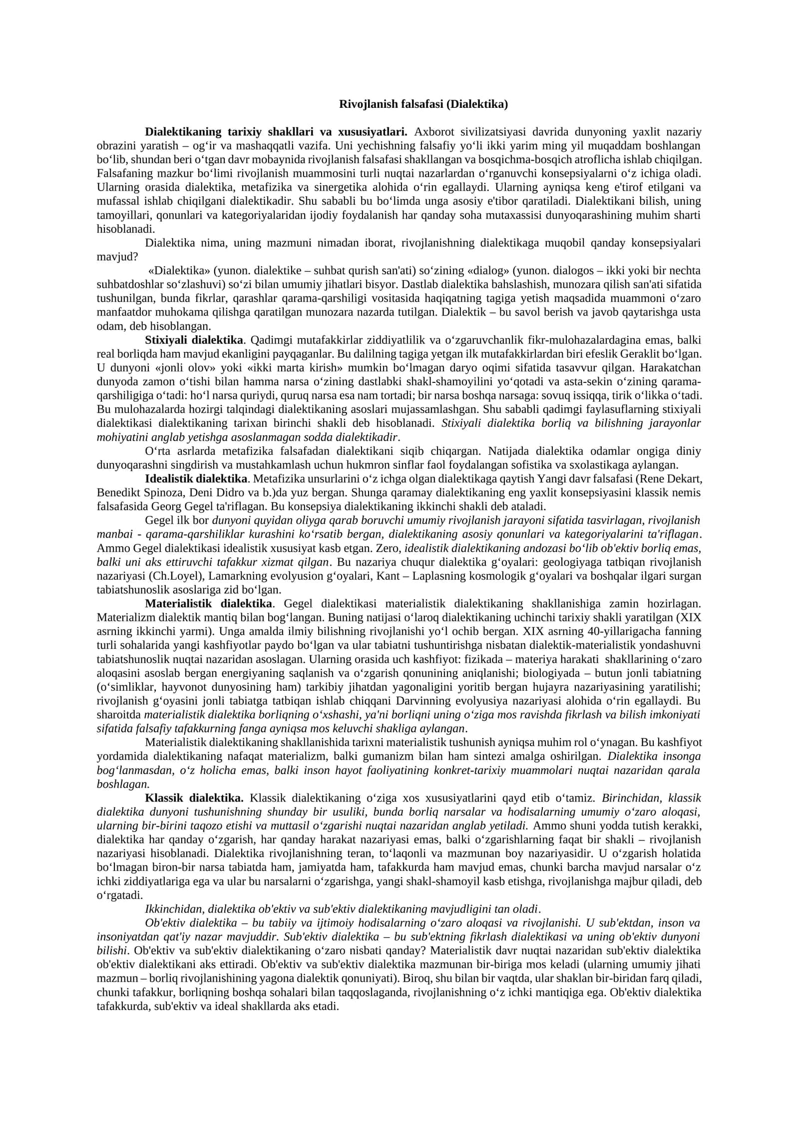 Rivojlanish falsafasi (Dialektika)  Dialektikaning tarixiy shakllari va xususiyatlari. 1